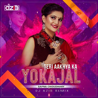 Teri Aakhya Ka Yo Kajal (Remix) - Dj Azib by DJ Azib