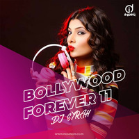 Bollywood Forever DJ Syrah Vol 11