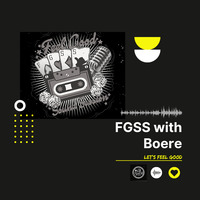 Feel Good Sound Sessions 12 with DJ Boere by DJ Boere