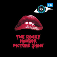 037 The Rocky Horror Picture Show 45 años by Addictia Visual