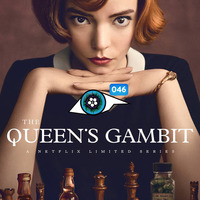 046 The Queen's Gambit by Addictia Visual
