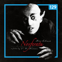 129 II Nosferatu, 100º aniversario by Addictia Visual