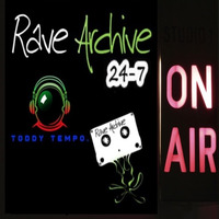 Rave Archive 24/7 - Toddy Tempo - 28/04/24 by Toddy Tempo.
