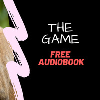 the game - narrated by mark Zuckerburg by AudioGik