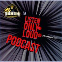 Listen only loud! Weekly Podcast No.2 / Twofortyfour by ROUGHSOUND