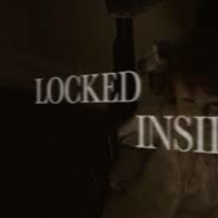 Locked Inside by Brxken Fxxlings