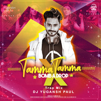 Tamma Tamma X Bomb a Drop (Trap Mix) - Dj Yugansh Paul by ADM Records