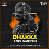 Dhakka (Remix) - DJ Pankaj X DJ Varun Smoker by ADM Records