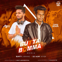Butta Bomma (Remix) - Bunty Labhane X Dj Ajay Ayyer by ADM Records