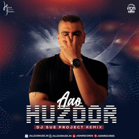 Aao Huzoor (Remix) - DJ SUE Project by ADM Records