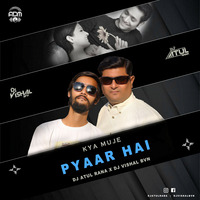 Kya Mujhe Pyar Hai (Remix) - DJ Atul Rana X DJ VIshal BVN by ADM Records