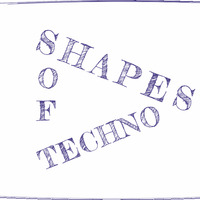 Shapes of Techno September 2019 by Shapes of Techno
