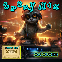 Crazy mix by Dj Dudee