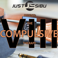 The Compulsive Therapy VIII (The Deep Frequency IV) by Just Sibu