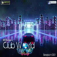 Club World Trance Party series (2023 to 2024)