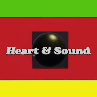 Heart &amp; Sound