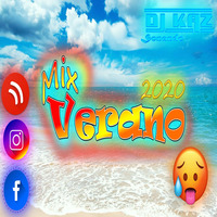 Mix Verano 2020 - DJ Kaz by Dj Dam - Zarumilla