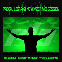 Pascal Legrand - November Mix Session 2019 by PLG Productions