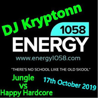 Jungle vs Happy Hardcore - DJ Kryptonn - energy1058.com 17th October 2019 by djkryptonn
