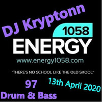 1997 Drum &amp; Bass - DJ Kryptonn - energy1058.com 13th April 2020 by djkryptonn