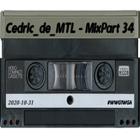 Cedric_de_MTL - Mix Part 34 (2020-10-31) [#House #DeepHouse #TechHouse #DubHouse #AcidHouse] by Cedric_de_MTL (Archives)