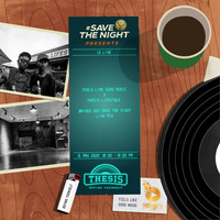 #SAVETHENIGHT Presented by FLGM &amp; Thesis Lifestyle by Thesis Lifestyle