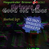 Good Old Vibes Magazinkeller Bremen Jan. 2020 by DjaneHotness