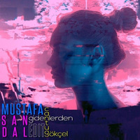 Mustafa Sandal - Gidenlerden (Cantuğ Gökçel Edit) by S Hanim