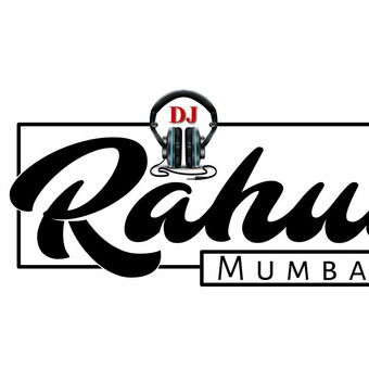 DjRahul Mumbai