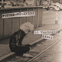 future-no 18 - dj vertreter - 16.02.24 by stayfm
