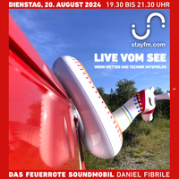 das feuerrotes soundmobil 63 - daniel fibrile - 20.08.24 by stayfm