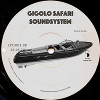 gigolo safari soundsystem 11 - dj countach - 25.05.20 by stayfm