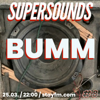 supersounds 08 Bumm - johnny tchikango - 25.03.21 by stayfm