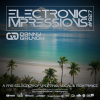 Electronic Impressions 827 with Danny Grunow by Danny Grunow