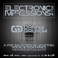 Electronic Impressions 706 with Danny Grunow by Danny Grunow