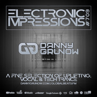Electronic Impressions 709 with Danny Grunow by Danny Grunow