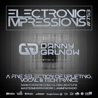Electronic Impressions 753 with Danny Grunow by Danny Grunow