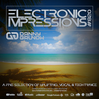Electronic Impressions 820 with Danny Grunow by Danny Grunow
