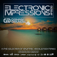 Electronic Impressions 826 with Danny Grunow by Danny Grunow