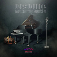 32. Uncapped Sessions prsnts Let's Lounge - Mixed by DJ Divine-V by DjDivine-V