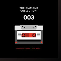 The Diamond Collection with Diamond Dealer and Ivan Afro5 by Matte Black
