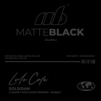 Lulo Cafe • Matte Black 2 by Matte Black