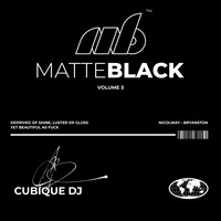 Cubique DJ • Matte Black 3 by Matte Black