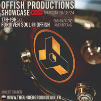 Offish Productions Showcase: Forgiven Soul &amp; Offish#7 (28/03/24) by The Underground Lair