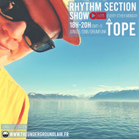 Rhythm Section: Tope#43 (15/04/24) by The Underground Lair