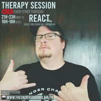 Therapy Session: React#3 (25/04/24) by The Underground Lair