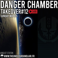 DANGER CHAMBER TAKEOVER#12: Watcher (05/05/24) by The Underground Lair
