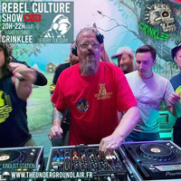 Rebel Culture Show: Dj Crinklee#1 (14/05/24) by The Underground Lair