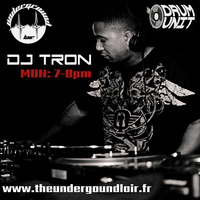 Live Mix : Dj Tron#4 &quot;Drum Unit&quot; (25/05/20) by The Underground Lair