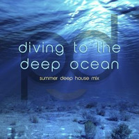 pd canvas - diving to the deep ocean - summer deep house mix by pd canvas
